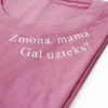 Marškinėliai "Žmona, mama... Gal užteks?"